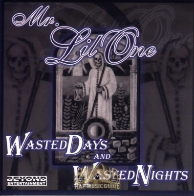 Mr. Lil One - Wasted Dasy And Wasted Nights
