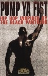 Pump Ya Fist - Hip Hop Inspired By The Black Panthers