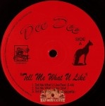 Dee Dee - Tell Me What U Like