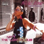 Nicki Love - The No Love Album