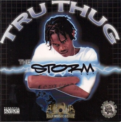 Tru Thug - The Storm