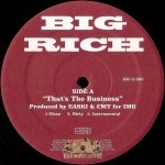 Big Rich - That's The Business