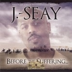 J.-Seay - Before The Suffering