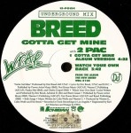 MC Breed - Gotta Get Mine