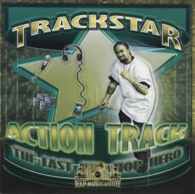 Trackstar - The Last Hip-Hop Hero
