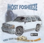 Most Fosheeze - You Can Lead A Horse To Water