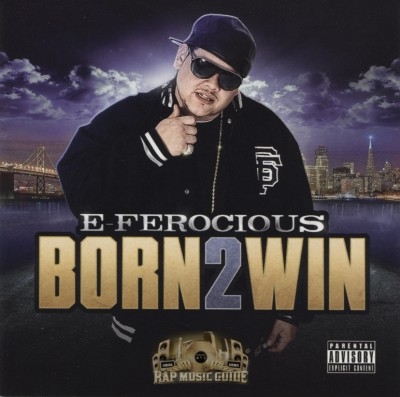 E-Ferocious - Born 2 Win
