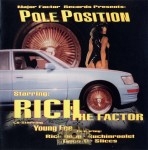 Rich The Factor - Pole Position