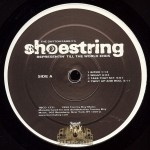 Shoestring - Representin' Till The World Ends