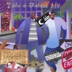 Toombstone - Take A Fatass Hit
