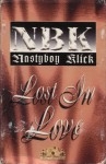 Nastyboy Klick - Lost In Love