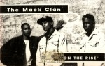 The Mack Clan - On The Rise