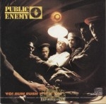 Public Enemy - Yo! Bum Rush The Show