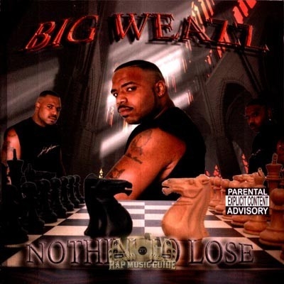 Big Weazz - Nothin' To Lose