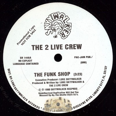 2 Live Crew - The Funk Shop