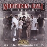 Nsanity Presents - Northern Cali Grinders Vol. 1