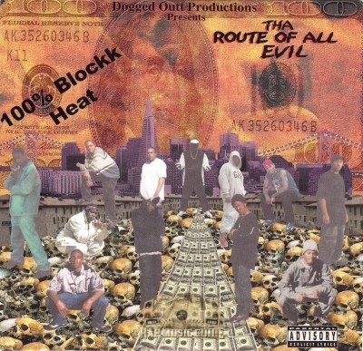 Dogged Outt Productions - Tha Route Of All Evil