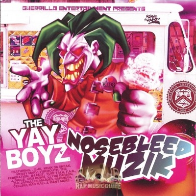 The Yay Boyz - Nosebleed Muzik
