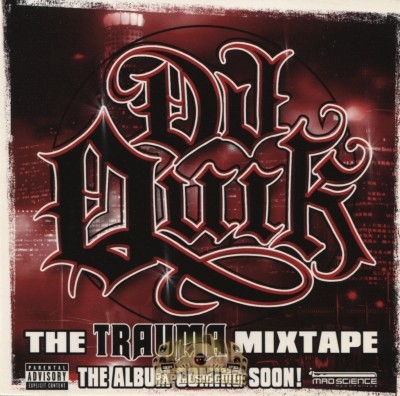 DJ Quik - The Trauma Mixtape