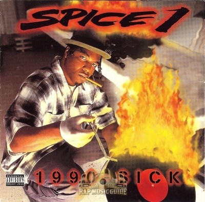 Spice 1 - 1990 - Sick