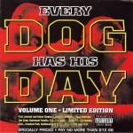 Every Dog Has His Day - Volume One