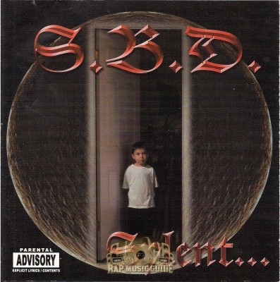 S.B.D. - Sylent But Deadly