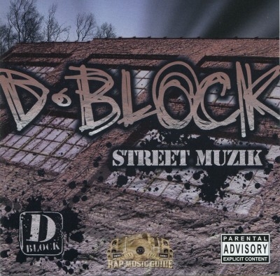 D-Block - Street Muzik