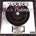 7 Duece - Black Platinum