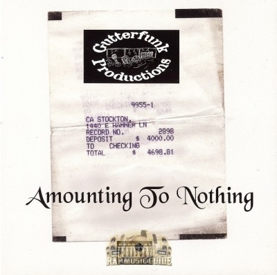 Gutterfunk Productions - Amounting To Nothing