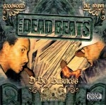 Tha Dead Beats - D-Bo Business