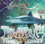 Playa G - Time Is Money