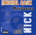 Moe Geeked - The Nickel Sack