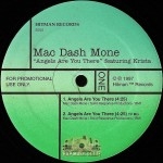 Mac Dash Mone - Angels Are You There