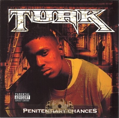 Turk - Penitentiary Chances