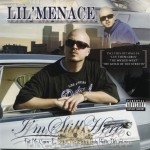 Lil' Menace - I'm Still Here