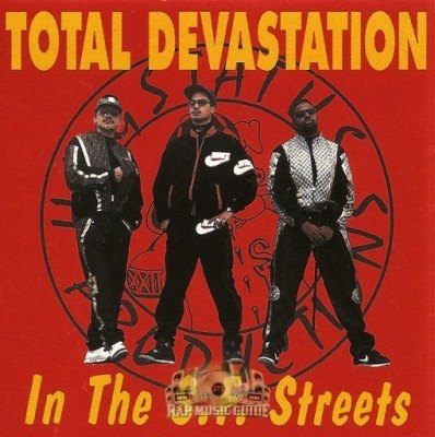 Total Devastation - In The S.F. Streets