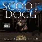 Scoot Dogg - Game Twisted