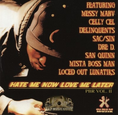 Sac Sin - Point Blank Range Vol. 2: Hate Me Now Love Me Later