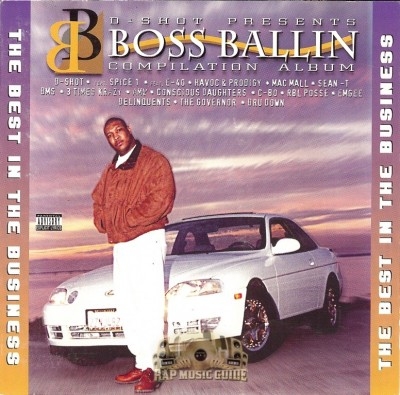 Boss Ballin Compilation - The Best In The Business