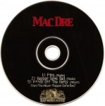Mac Dre - Fire / Rapper Gone Bad