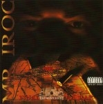 Mr. Iroc - Finally On Tha Map