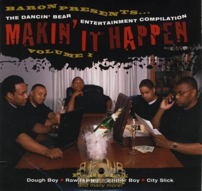 Baron Presents The Dancin' Bear Entertainment Compilation - Makin' It Happen Volume I