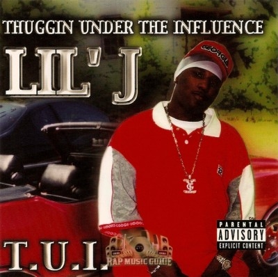 Lil' J - Thuggin Under The Influence