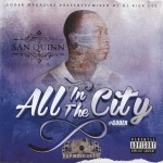 San Quinn - All In The City