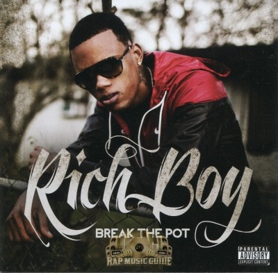 Rich Boy - Break The Pot