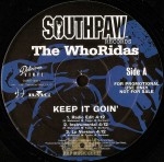 Whoridas - Keep It Goin' / Till The Wheels Fall Off