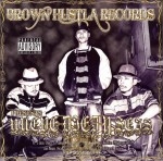 Nueve Diez Y Seis - Brown Hustla Records Presents