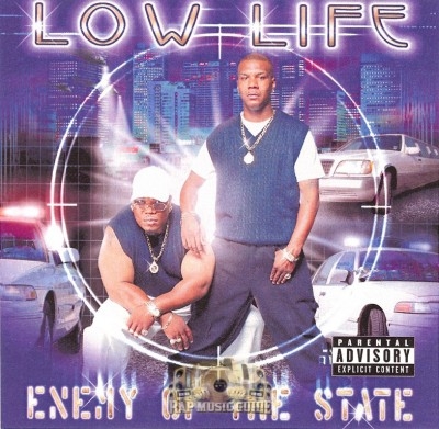 Low Life - Enemey Of The State