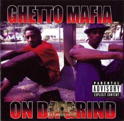 Ghetto Mafia - On Da Grind