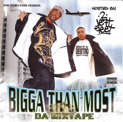 Bigga Than Most - Da Mixtape